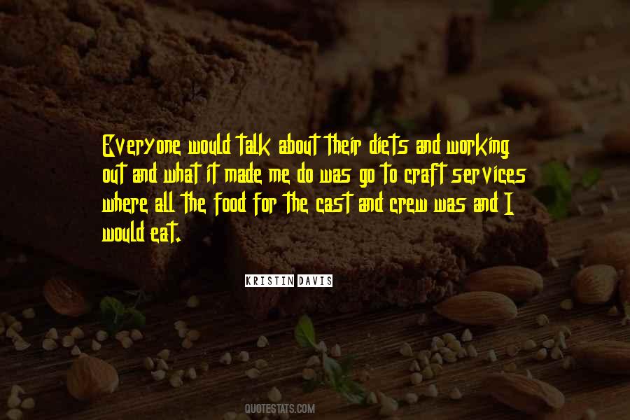 Quotes About Working On Your Craft #316082