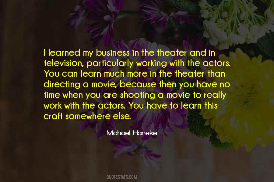 Quotes About Working On Your Craft #418106