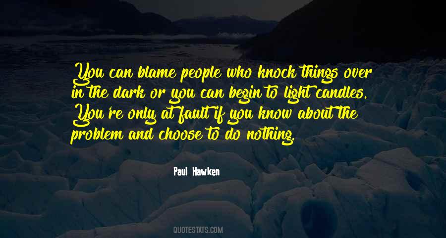 Choose The Light Quotes #1819295
