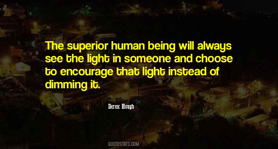 Choose The Light Quotes #1859081