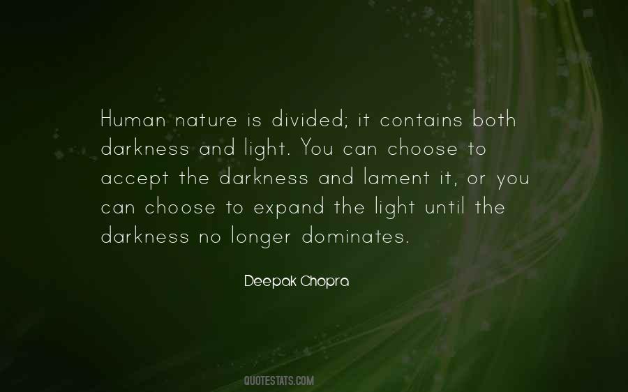 Choose The Light Quotes #343114