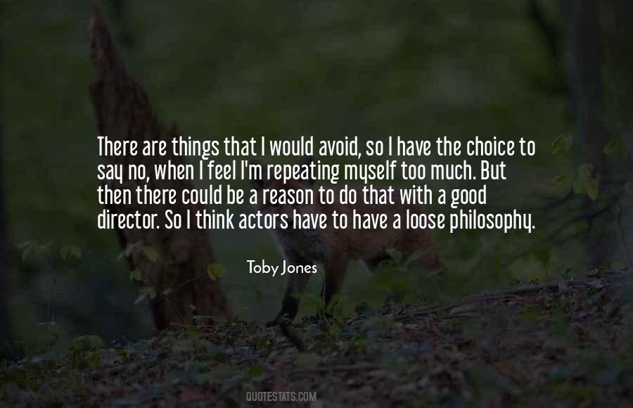 Say No To Things Quotes #105735