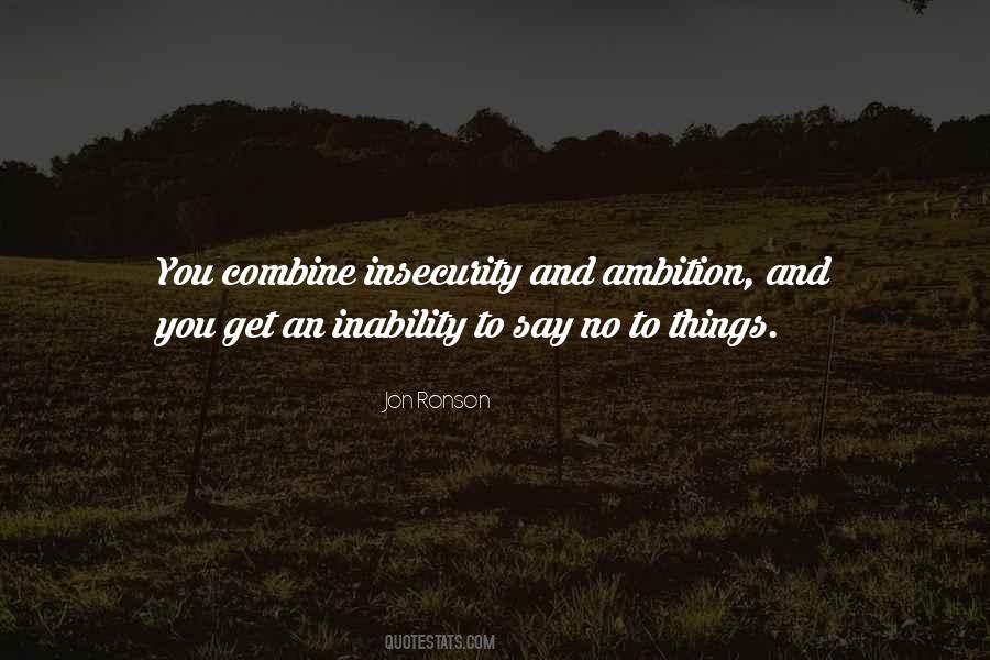 Say No To Things Quotes #1873715