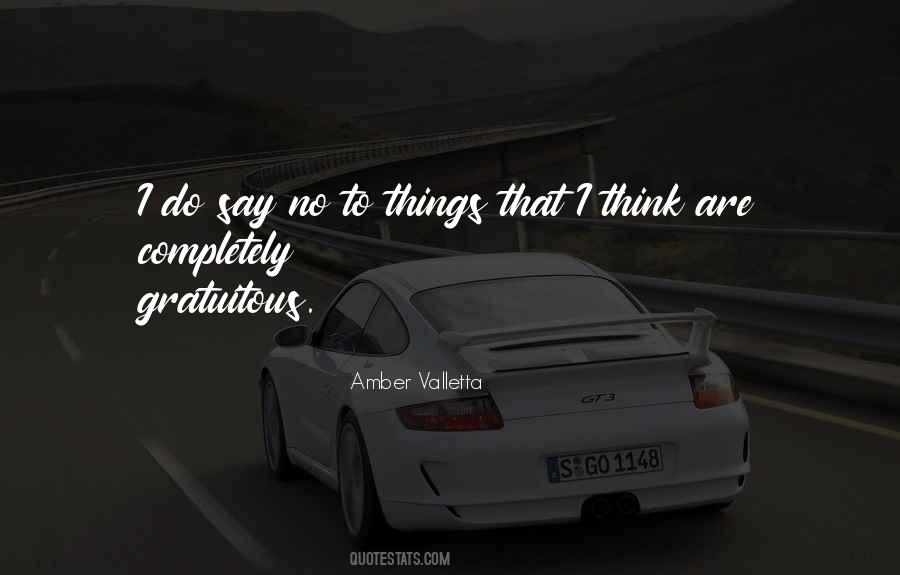 Say No To Things Quotes #516499