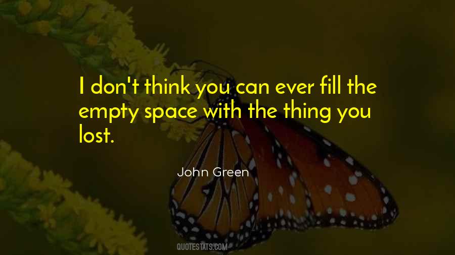 The Empty Space Quotes #356932