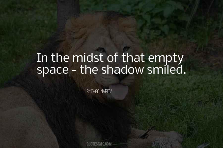 The Empty Space Quotes #456507