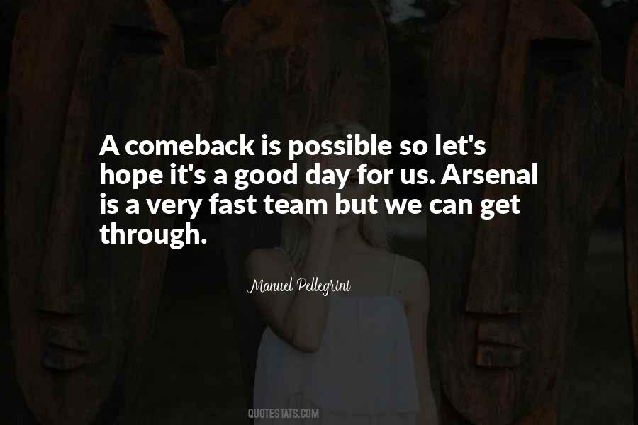 We Can Get Through It Quotes #1784859