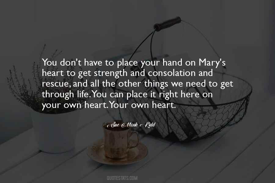 We Can Get Through It Quotes #569309