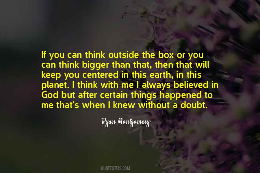 Outside The Box Thinking Quotes #39433