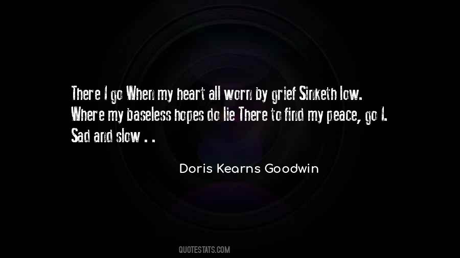 Find Peace In Your Heart Quotes #1081332
