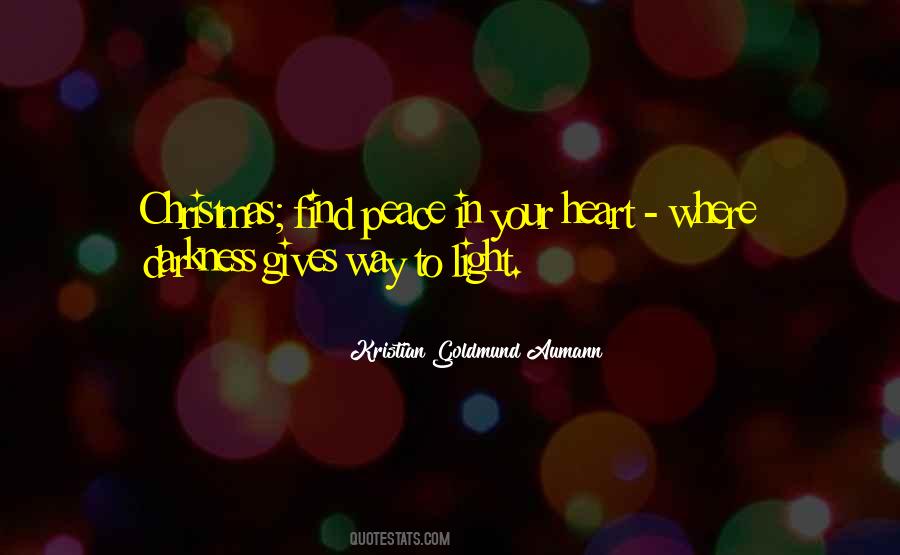 Find Peace In Your Heart Quotes #1285137