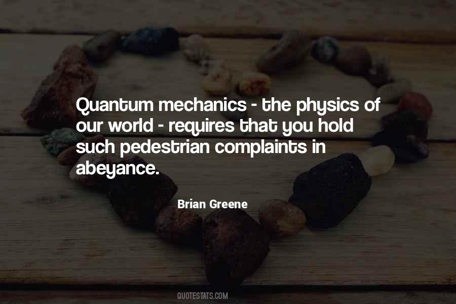 Quantum Science Quotes #1013530