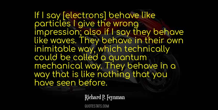 Quantum Science Quotes #1352243