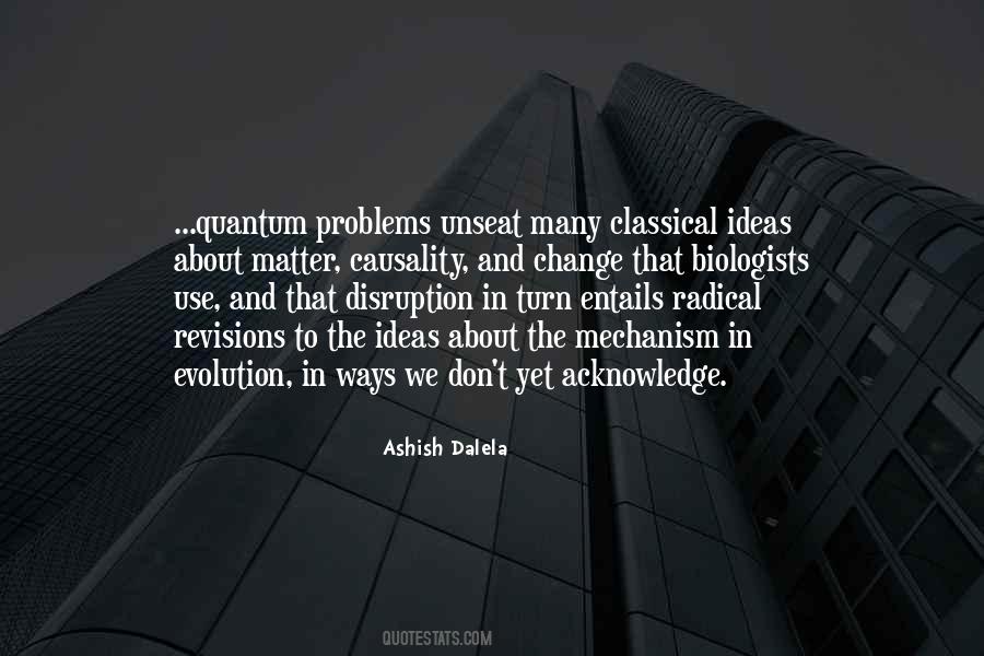 Quantum Science Quotes #1493594
