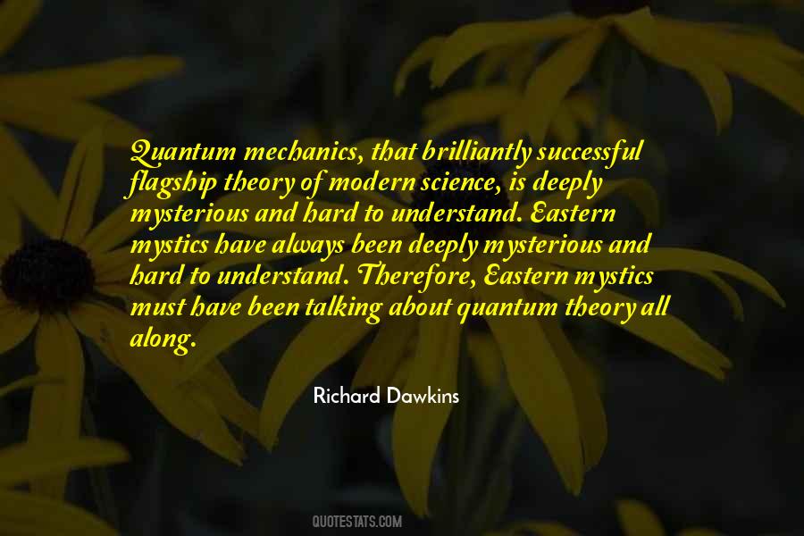 Quantum Science Quotes #1594805