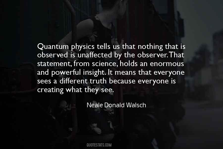 Quantum Science Quotes #590962