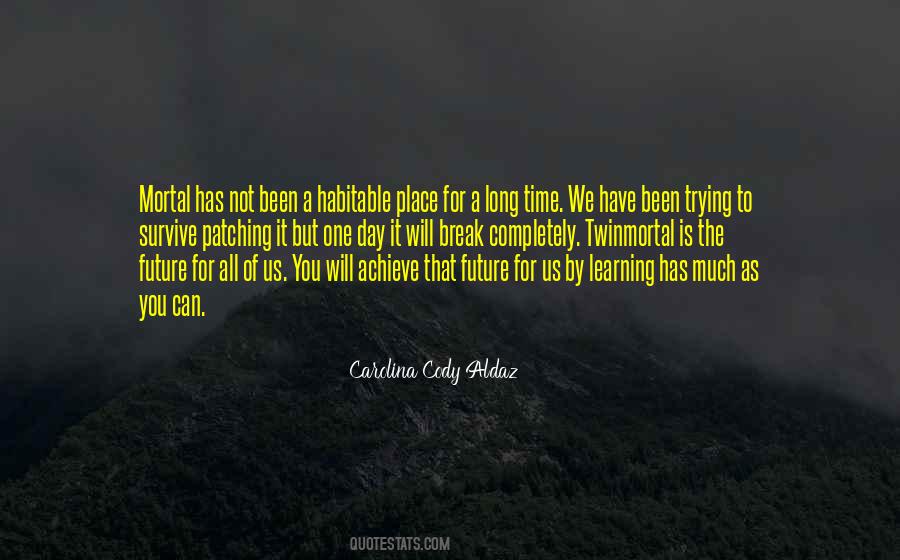 Trying Not To Break Quotes #1312773