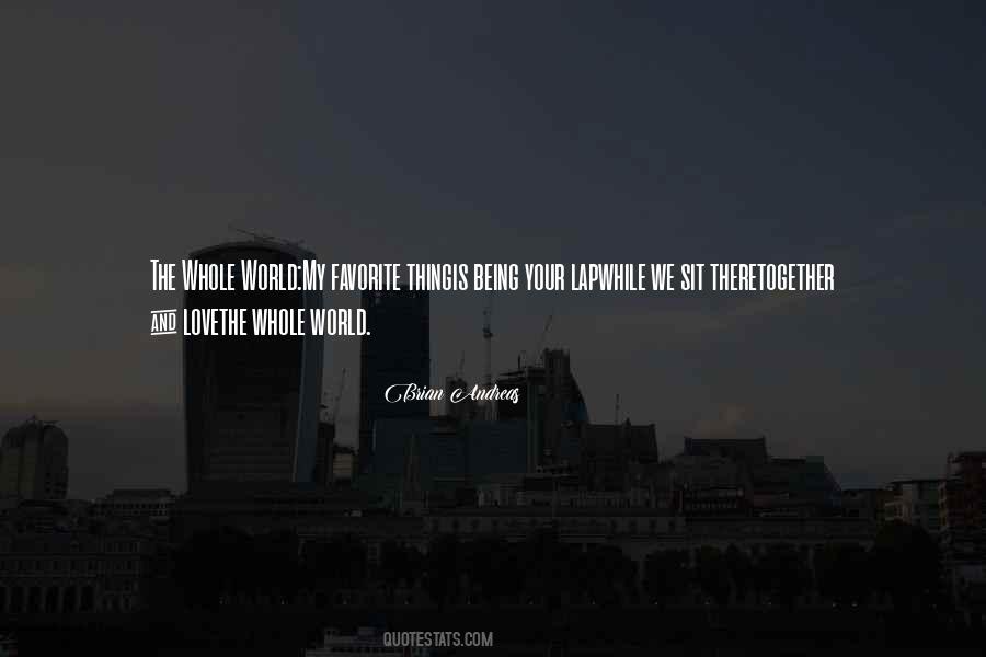 Whole Love Quotes #24516