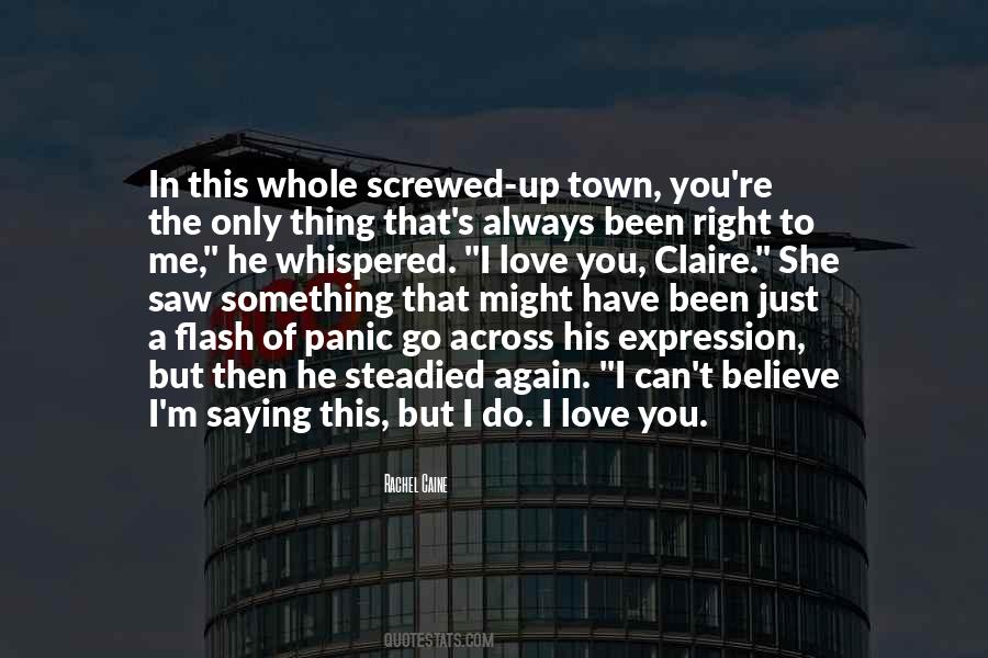 Whole Love Quotes #77732