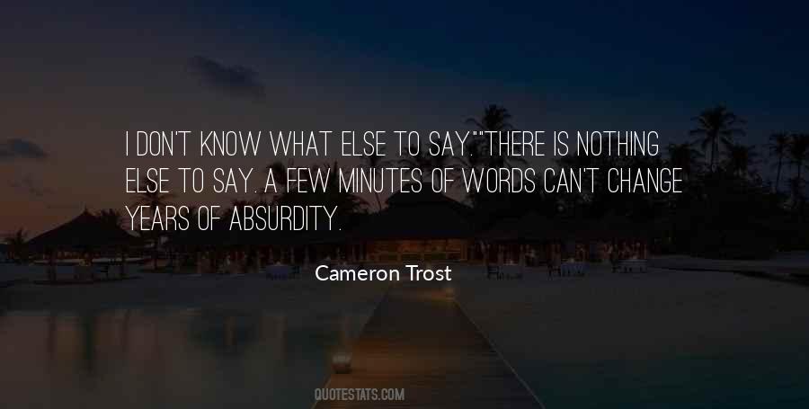 Say A Few Words Quotes #554625