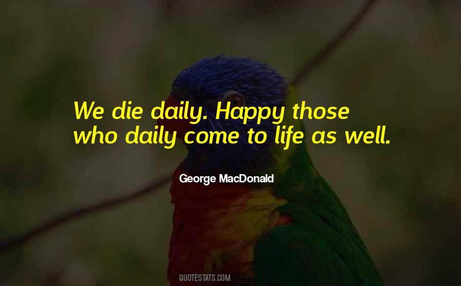 I Die Daily Quotes #300381