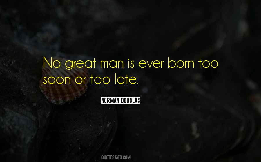 Some Men Are Born Great Quotes #661327