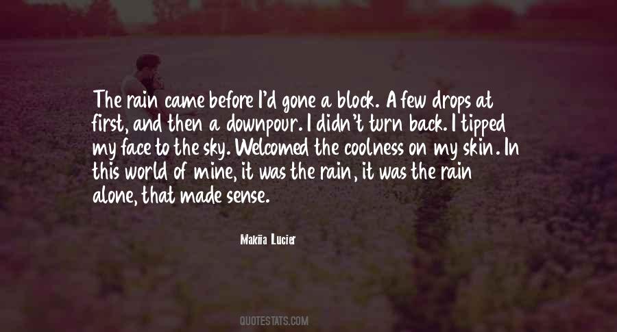 Downpour Of Rain Quotes #533398