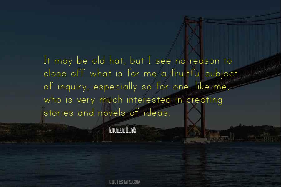 One Like Me Quotes #1316709