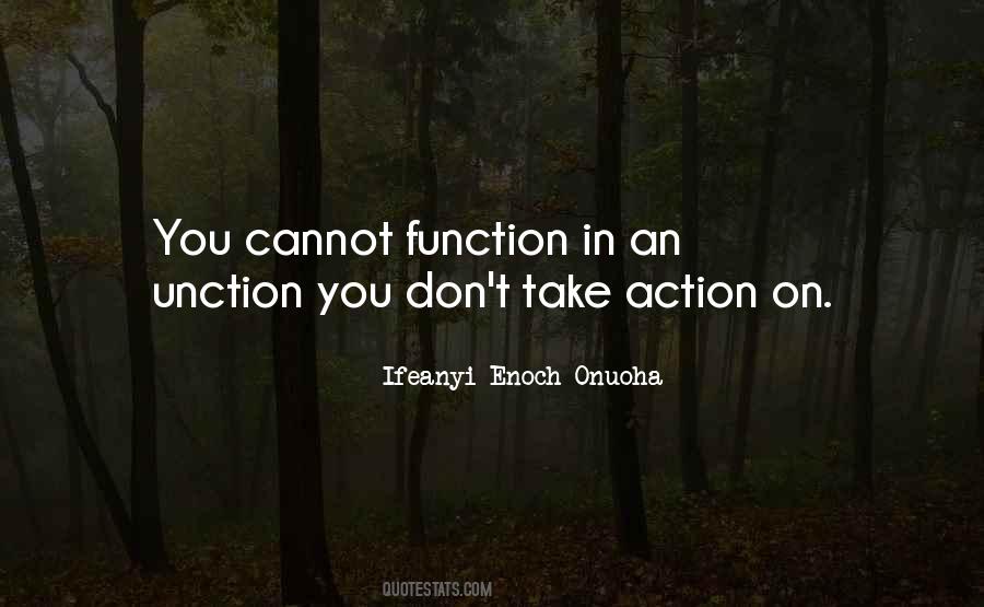 Take An Action Quotes #129051