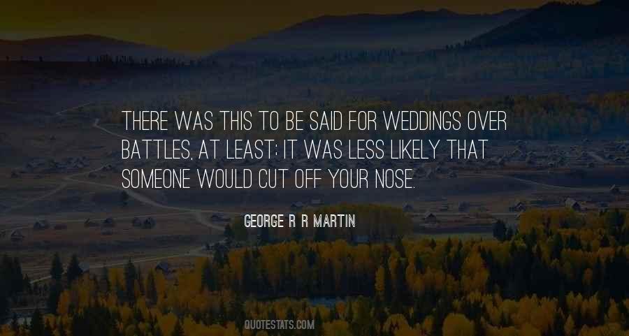 Quotes About Going To Weddings #353231