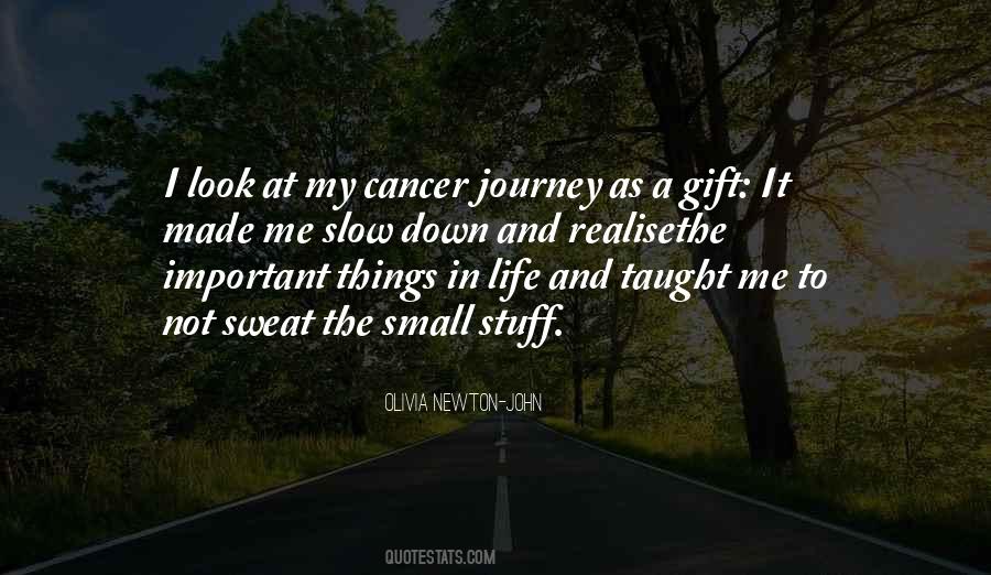 Quotes About Life Cancer #138250