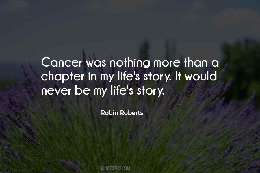 Quotes About Life Cancer #202366