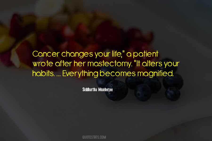 Quotes About Life Cancer #278339