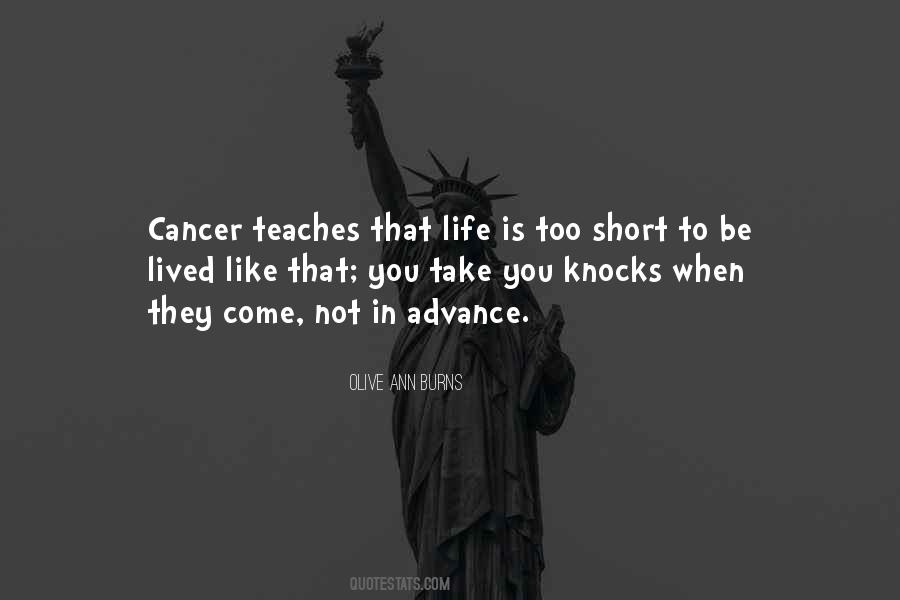 Quotes About Life Cancer #602826