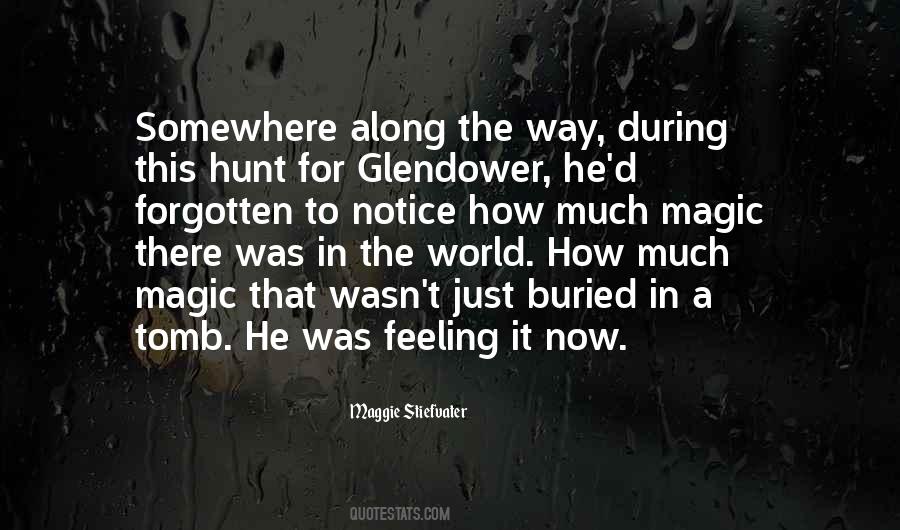 Glendower Quotes #1476260