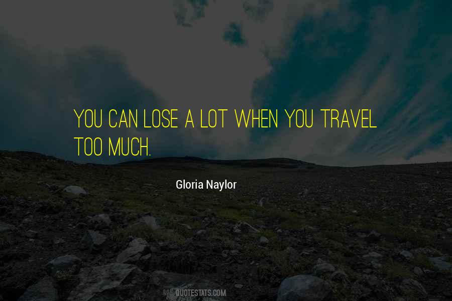 When You Travel Quotes #681326