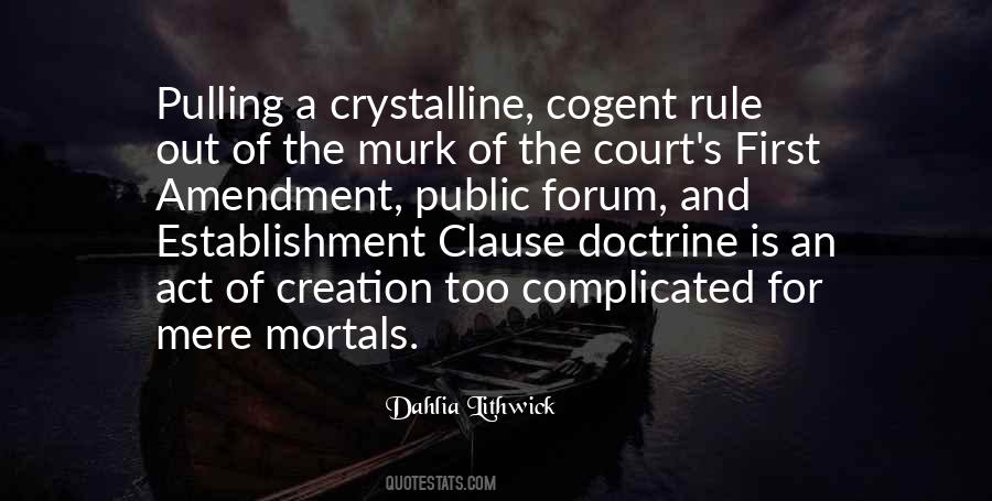 Quotes About The Establishment Clause #1781060