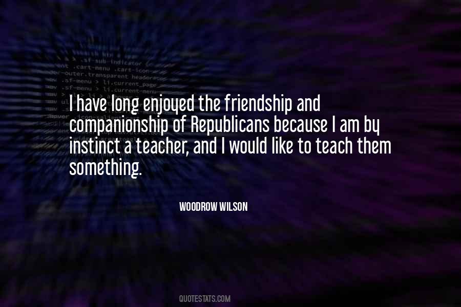 Companionship Friendship Quotes #1837617