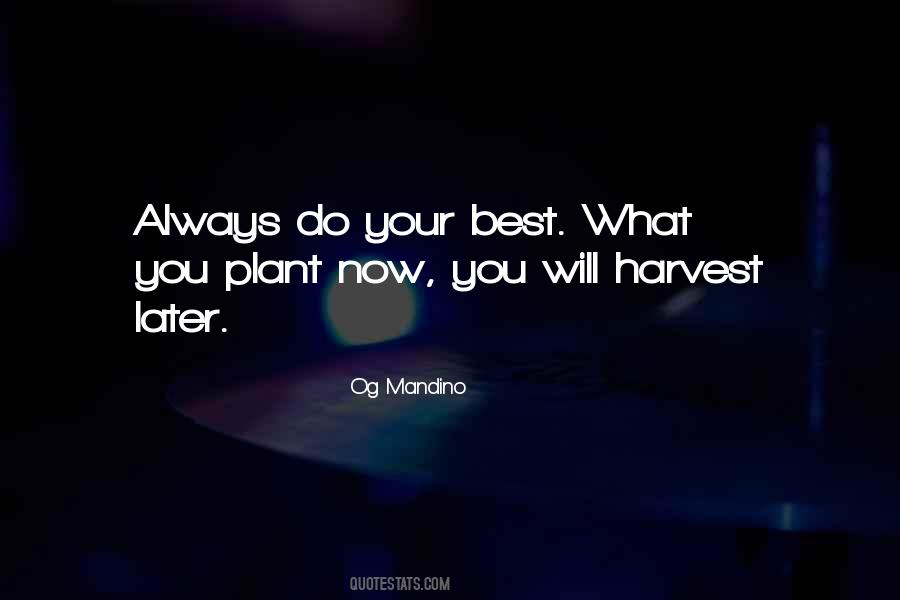 Plant Harvest Quotes #480926