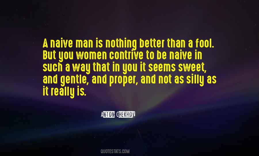 Quotes About Gentle Men #362842