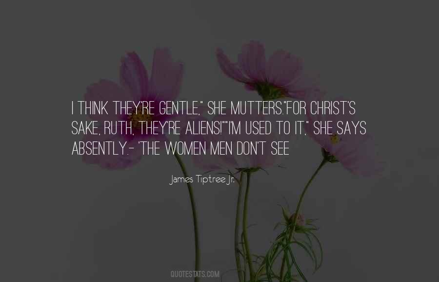 Quotes About Gentle Men #760599