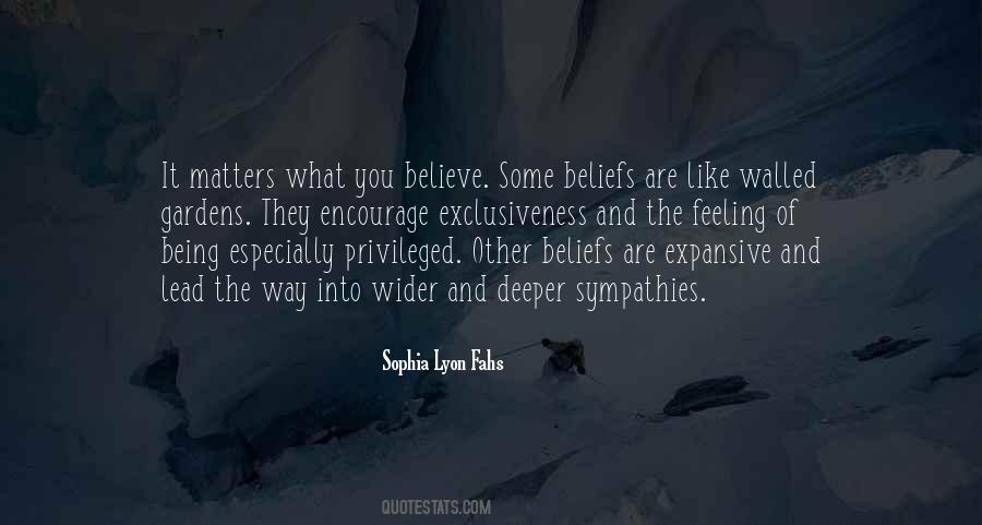 You Are What You Believe You Are Quotes #140745
