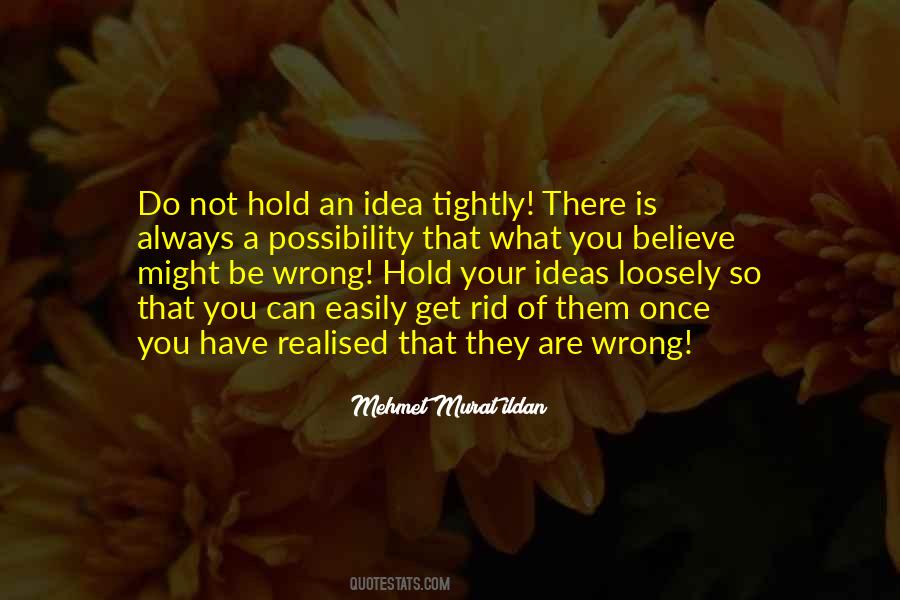 You Are What You Believe You Are Quotes #280226
