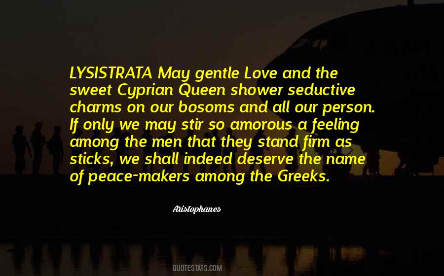 Quotes About Gentle Love #1311263