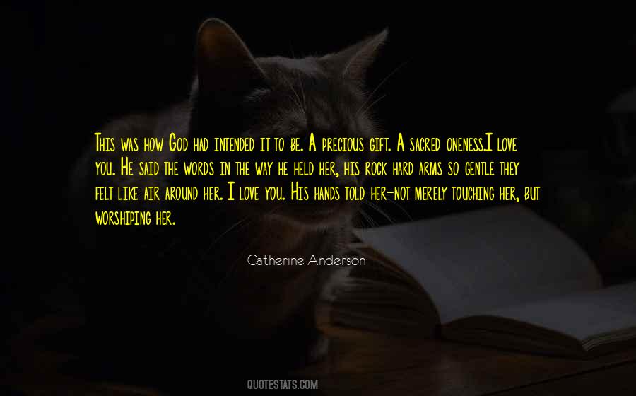 Quotes About Gentle Love #265937