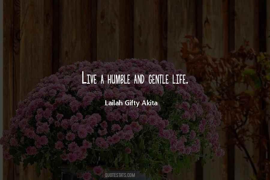 Quotes About Gentle Love #394132
