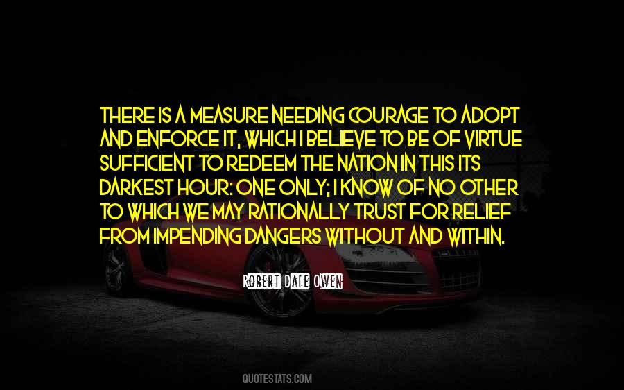 Courage And Trust Quotes #111490