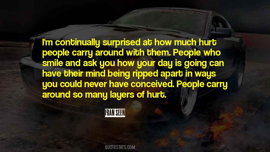 Ripped Me Apart Quotes #495475
