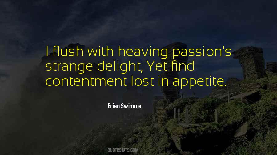 I Lost My Appetite Quotes #825293