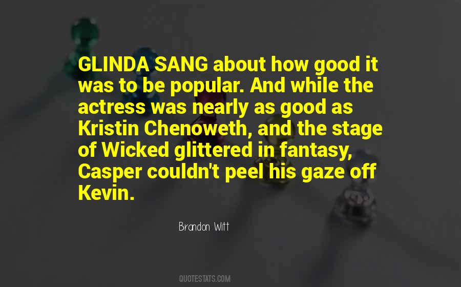 Glinda Quotes #1167757